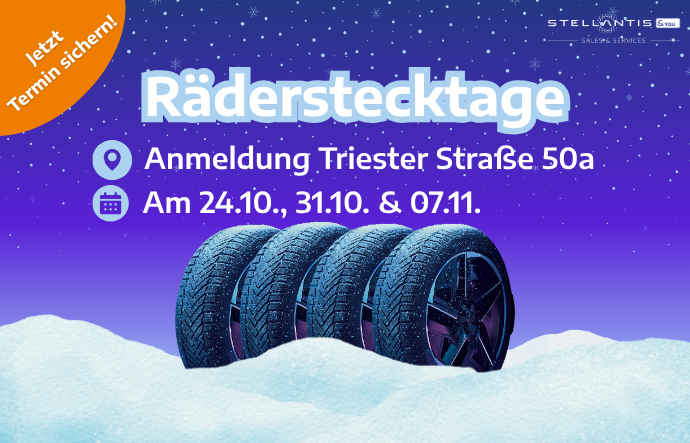 Räderstecktage Stellantis &You Triester Straße