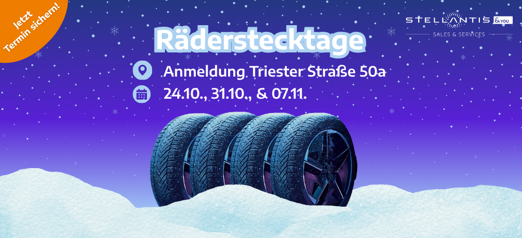 Räderstecktage - Stellantis &You Räderstecktage