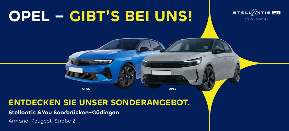 Opel Saarbrücken - Stellantis &You Opel Saarbrücken - Stellantis &You