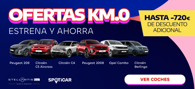 Ofertas Km 0 nacional - Stellantis &You Consigue la oferta - Stellantis &You