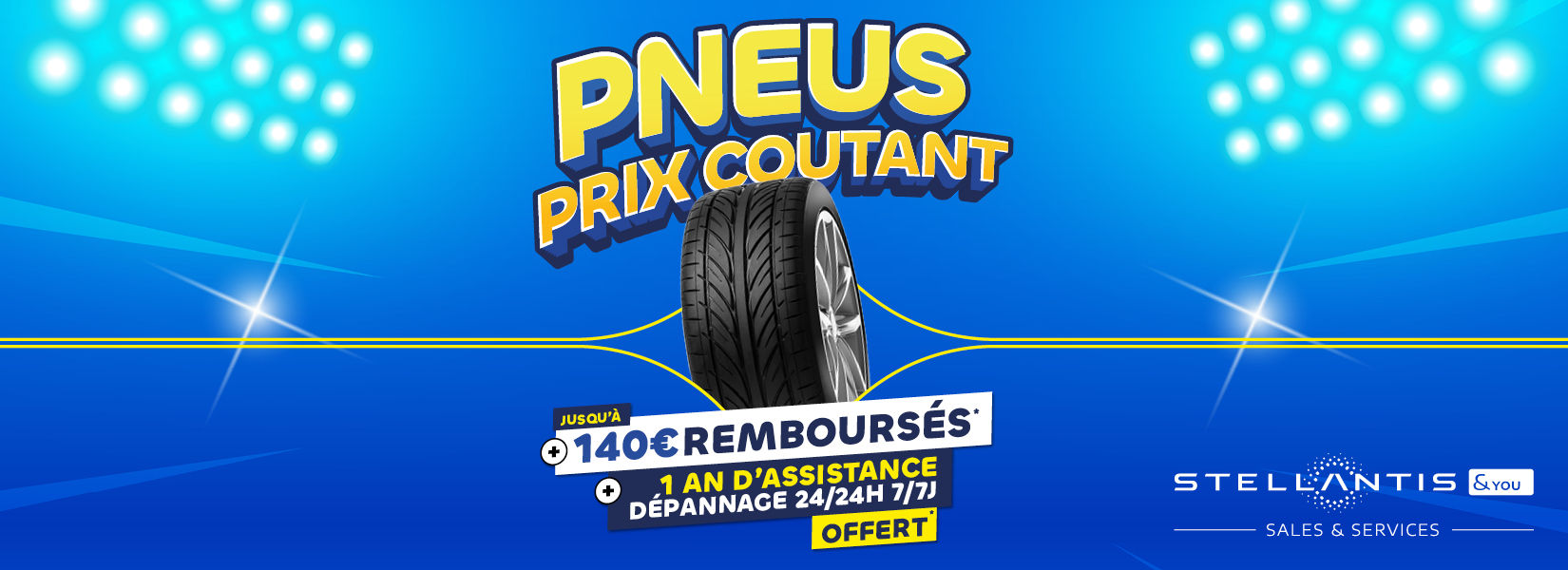 Foire aux Pneus - Stellantis &You Foire aux Pneus - Stellantis &You