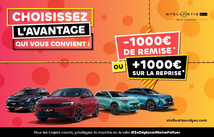 CHOISISSEZ L’AVANTAGE QUI VOUS CONVIENT
